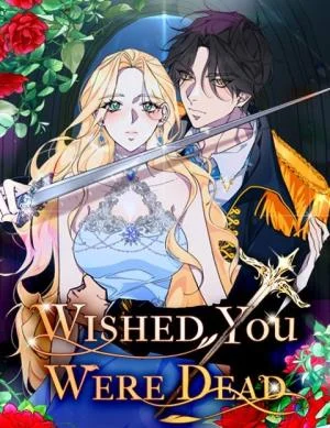 Cover of There Were Times When I Wished You Were Dead