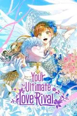 Cover of I Have Become The Heroes’ Rival