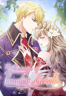 Cover of The Marriage of Countess Michelle