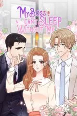 Cover of My Boss Can’t Sleep Without Me