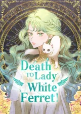 Cover of Death To The White Ferret Weasel