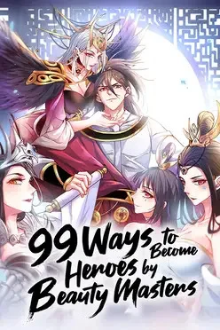 Cover of 99 Ways to Become Heroes by Beauty Masters