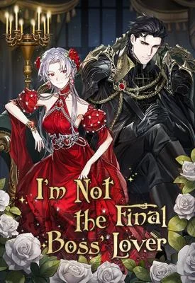 Cover of I’m Not the Final Boss’ Lover