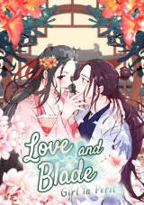 Cover of Love and Blade: Girl in Peril
