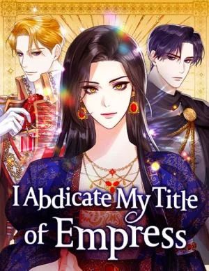 Cover of I Abdicate My Title of Empress