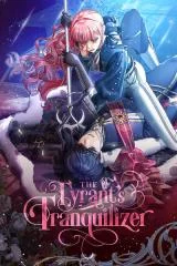 Cover of The Tyrant’s Tranquilizer