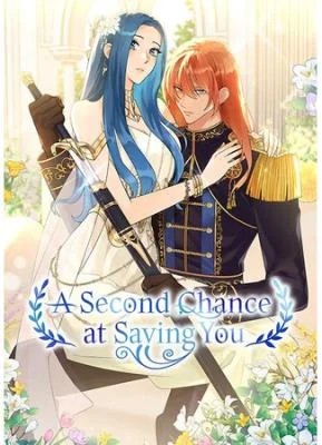 Cover of A Second Chance at Saving You