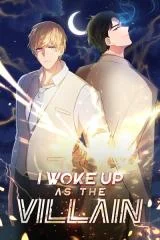 Cover of I Woke Up as the Villain