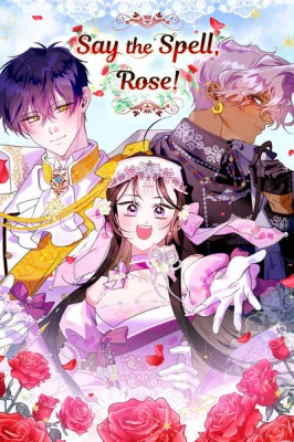 Cover of Say the spell, Rose!
