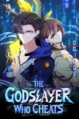 Cover of The Godslayer Who Cheats
