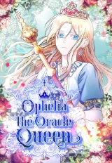 Cover of Ophelia the Oracle Queen