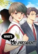Cover of Who’s Mr. President?