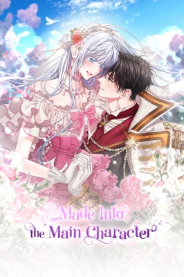 Cover of Obsessed Male Lead Made Me The Main Character