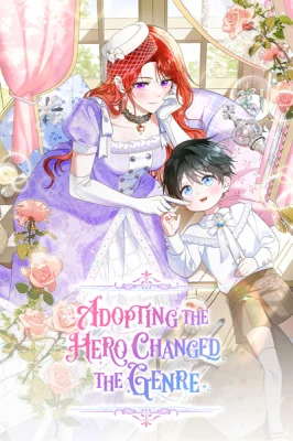 Cover of Adopting the Hero Changed the Genre