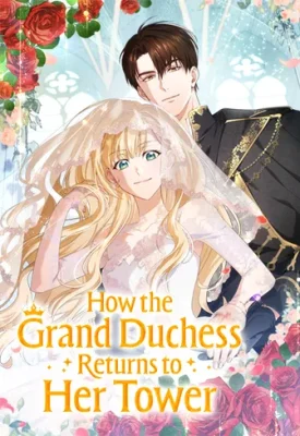Cover of The Tower Master Who Became the Grand Duchess