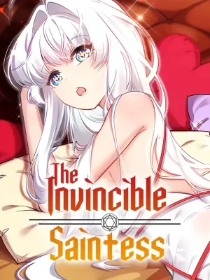 Cover of Forced To Become The Unbelievably Invincible Saintess