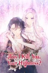 Cover of May I Kill You, Your Majesty?