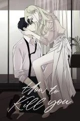 Cover of The Way To Kill You