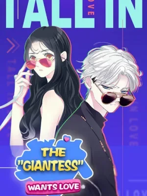 Cover of The “Giantess” Wants Love