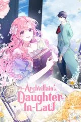 Cover of The Archvillain’s Daughter-In-Law