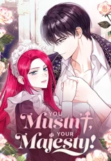 Cover of Don’t Do This Your Majesty!