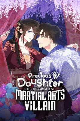 Cover of Precious Daughter of the Greatest Martial Arts Villain