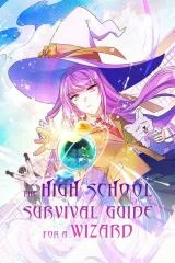 Cover of The High School Survival Guide for a Wizard