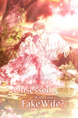 Cover of Why Are You Obsessed With Your Fake Wife?
