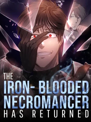 Cover of The Iron-Blooded Necromancer Has Returned