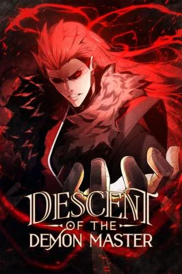Cover of The Descent of the Demonic Master