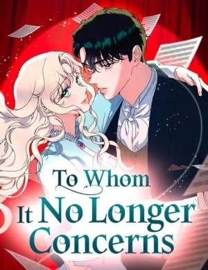 Cover of To Whom It No Longer Concerns