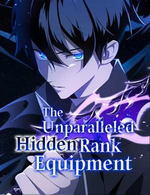 Cover of The Unparalleled Hidden Rank Equipment