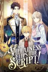 Cover of The Villainess Flips the Script!