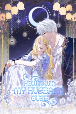 Cover of How to Get My Husband on My Side