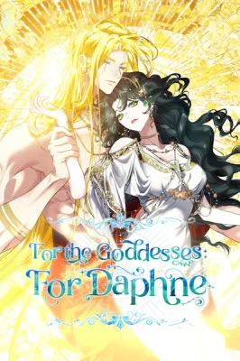 Cover of For the Goddesses: For Daphne
