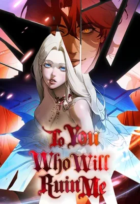 Cover of To You Who Will Ruin Me