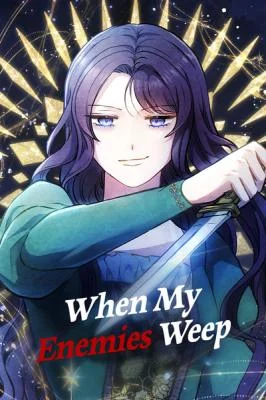 Cover of When My Enemies Began to Regret