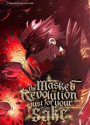 Cover of The Masked Revolution is Just for Your Sake