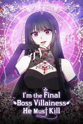 Cover of I Am the Last Villainess He Has to Kill