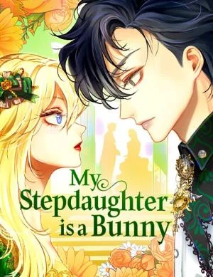 Cover of I Became the Rabbit Heroine’s Stepmother