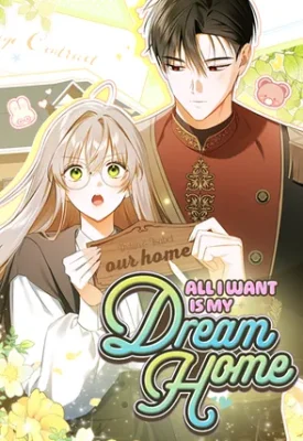 Cover of My Dream is to Get My Own House