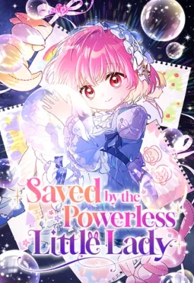 Cover of Saved by the Powerless Little Lady