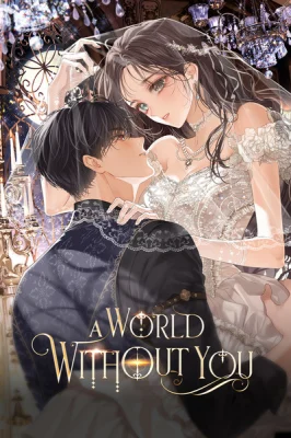 Cover of The World Without My Sister Who Everyone Loved