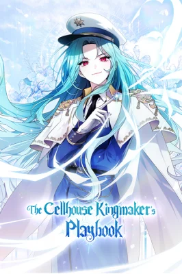 Cover of The Cellhouse Kingmaker’s Playbook