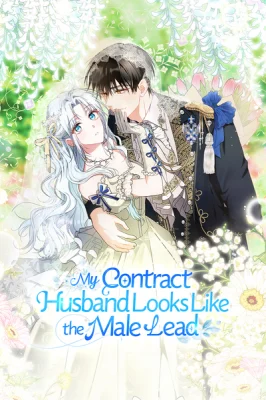 Cover of My Contract Husband Resembles the Male Protagonist