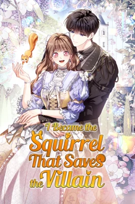 Cover of I Became A Squirrel Seeking For The Villain