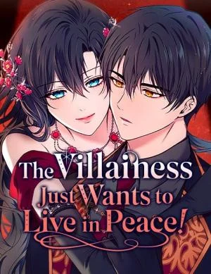 Cover of The Villainess Just Wants to Live in Peace!