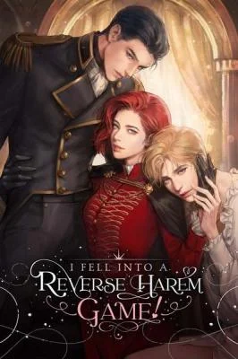 Cover of It Looks Like I’Ve Fallen Into The World Of A Reverse Harem Game