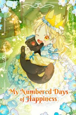 Cover of My Numbered Days of Happiness