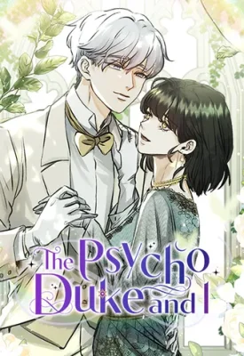 Cover of The Psycho Duke and I